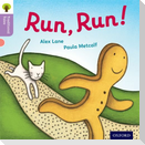 Oxford Reading Tree Traditional Tales: Level 1+: Run, Run!