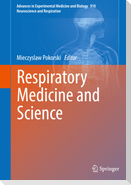 Respiratory Medicine and Science