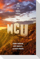 MCU: The Reign of Marvel Studios