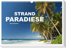 Strandparadiese (Wandkalender 2024 DIN A3 quer), CALVENDO Monatskalender