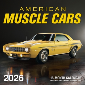 Editors Of Motorbooks. American Muscle Cars 2026 - 16-Month Calendar--September 2025 through December 2026. Quarto Publishing Plc IWUK, 2025.