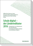 Schule digital - der Länderindikator 2016