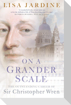 On a Grander Scale