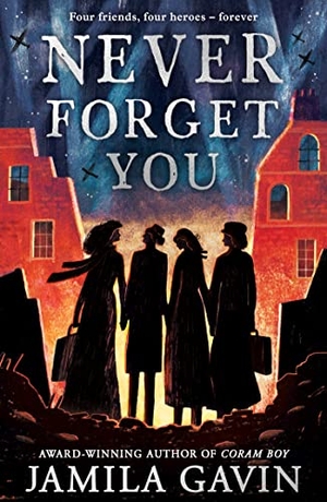 Gavin, Jamila. Never Forget You. HarperCollins Publishers, 2022.