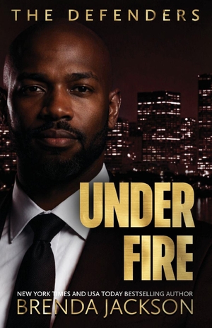 Jackson, Brenda. UNDER FIRE. Madaris Publishing Company, 2026.