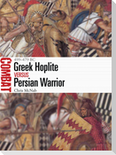 Greek Hoplite Vs Persian Warrior