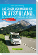 Das große Wohnmobilbuch Deutschland