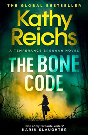 Reichs, Kathy. The Bone Code. Simon + Schuster UK, 2021.