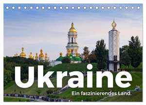 Scott, M.. Ukraine - Ein faszinierendes Land. (Tischkalender 2024 DIN A5 quer), CALVENDO Monatskalender - Begleiten Sie uns auf eine erstklassige Entdeckungsreise in die Ukraine.. Calvendo, 2023.