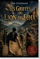 Les Griffes du Lion de Foix