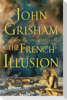The French Illusion