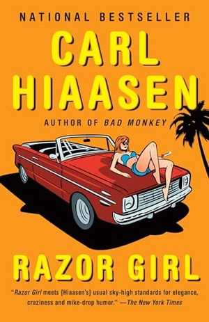 Hiaasen, Carl. Razor Girl - A novel. Knopf Doubleday Publishing Group, 2017.