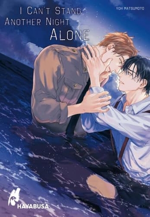 Matsumoto, Yoh. I Can't Stand Another Night Alone - Berührende, unzensierte Boys-Love-Dramatik im Nachkriegsjapan - mit SNS Card in der 1. Auflage!. Carlsen Verlag GmbH, 2024.