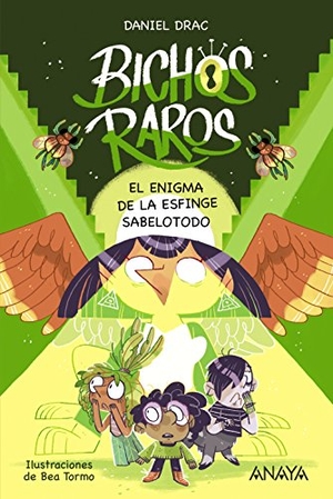Tormo, Bea / Daniel Drac. El enigma de la esfinge sabelotodo. Anaya Educación, 2018.