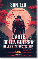 L' arte della guerra nella vita quotidiana