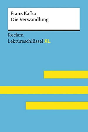 Ottiker, Alain. Ottiker, Alain: Lektüreschlüssel XL. Franz Kafka: Die Verwandlung. Reclam Philipp Jun., 2017.