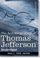 The Autobiography of Thomas Jefferson