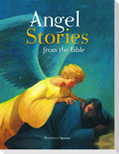 Angel Stories from the Bible