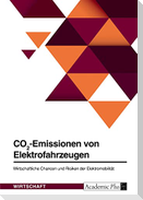 CO2-Emissionen von Elektrofahrzeugen. Wirtschaftliche Chancen und Risiken der Elektromobilität