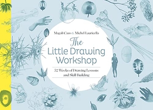 Cazo, Magali / Michel Lauricella. The Little Drawing Workshop - 52 Weeks of Drawing Lessons and Skill Building. Schiffer Publishing Ltd, 2021.