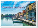 Traumziel am Gardasee. Peschiera del Garda (Wandkalender 2025 DIN A3 quer), CALVENDO Monatskalender
