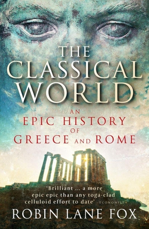 Lane Fox, Robin. The Classical World - An Epic History of Greece and Rome. Penguin Books Ltd, 2006.