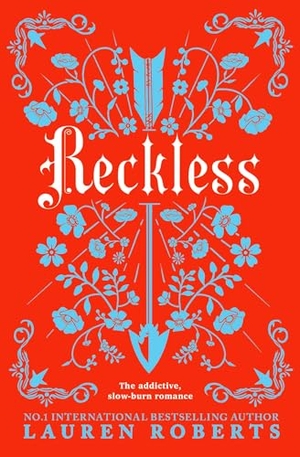 Roberts, Lauren. Reckless - The addictive, slow-burn romance of the summer. Simon & Schuster UK Ltd, 2026.