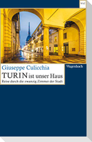 Turin ist unser Haus