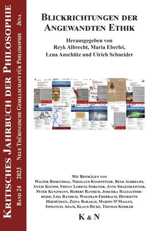 Albrecht, Reyk / Maria Eberlei et al (Hrsg.). Blickrichtungen der Angewandten Ethik. Königshausen & Neumann, 2024.