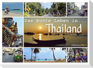 Das bunte Leben in Thailand (Wandkalender 2025 DIN A2 quer), CALVENDO Monatskalender