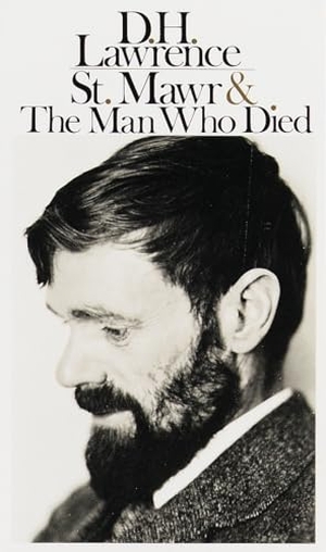Lawrence, D. H.. St. Mawr & The Man Who Died. Random House, 1959.