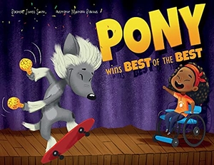 Jones Smith, Rachelle. Pony Wins the Best of the Best. Keepin' Up Wit Press, 2022.
