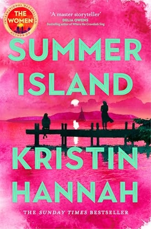 Hannah, Kristin. Summer Island. Pan Macmillan, 2026.