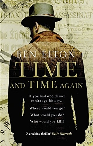Elton, Ben. Time and Time Again. Transworld Publishers Ltd, 2015.