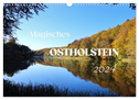 Magisches Ostholstein (Wandkalender 2024 DIN A3 quer), CALVENDO Monatskalender