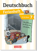 Deutschbuch Vorbereitung Klasse 7 Gymnasium. Das Mysterium der chinesischen Schatullen