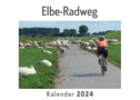 Elbe-Radweg (Wandkalender 2024, Kalender DIN A4 quer, Monatskalender im Querformat mit Kalendarium, Das perfekte Geschenk)