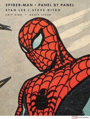 Marvel Entertainment, Marvel / Lee, Stan et al. Spider-Man: Panel by Panel. Abrams & Chronicle Books, 2025.