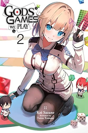 Sazane, Kei / Steinbach, Kevin et al. Gods' Games We Play, Vol. 2 (light novel). Little, Brown & Company, 2023.