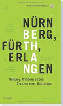 Bethang - Nürnberg, Fürth, Erlangen