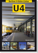 Berliner U-Bahn-Linien: U4 - Die Schöneberger U-Bahn