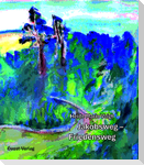 Jakobsweg - Friedensweg