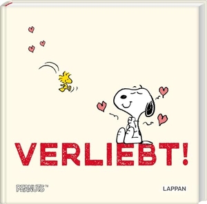Schulz, Charles M.. Peanuts Geschenkbuch: Verliebt! - Snoopy, Charlie Brown und Co über die Liebe und andere Seltsamkeiten | Ideales Geschenk für verliebte Paare. Lappan Verlag, 2024.