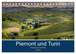 Fahrenbach, Michael. Piemont und Turin (Tischkalender 2024 DIN A5 quer), CALVENDO Monatskalender - Impressionen aus Oberitalien. Calvendo, 2023.