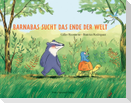 Barnabas sucht das Ende der Welt