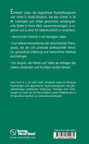 Lukas, Elisabeth. Durchquehrung einer bewegten Zeit - Acht Jahrzehnte Lebenserfahrung. Neue Stadt Verlag GmbH, 2022.