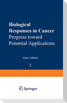 Biological Responses in Cancer