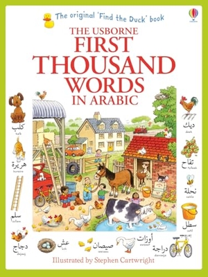 Amery, Heather. First Thousand Words in Arabic. Usborne Publishing, 2014.