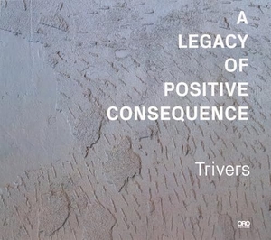 Trivers. A Legacy of Positive Consequence - Celebrating 50 Years of Design Excellence. Oro Editions, 2025.