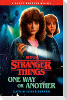 Stranger Things: One Way or Another